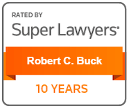 rated by super lawyers robert c. buck 10 years
